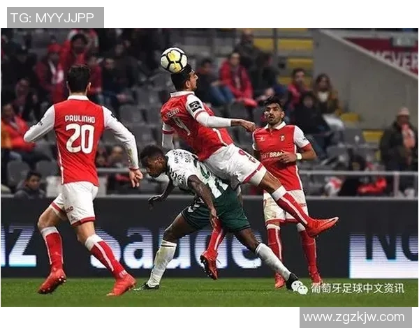 通德拉与塞图巴尔的激烈对决揭示了足球战术与团队协作的重要性